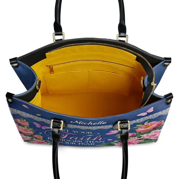 Christianart Designer Handbags, Let Your Faith Be Bigger Than Your Fear, Personalized Gifts, Gifts for Women.
