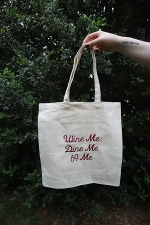Embroidered Wine Me, Dine Me, Sixty Nine Me Natural Canvas Tote Bag