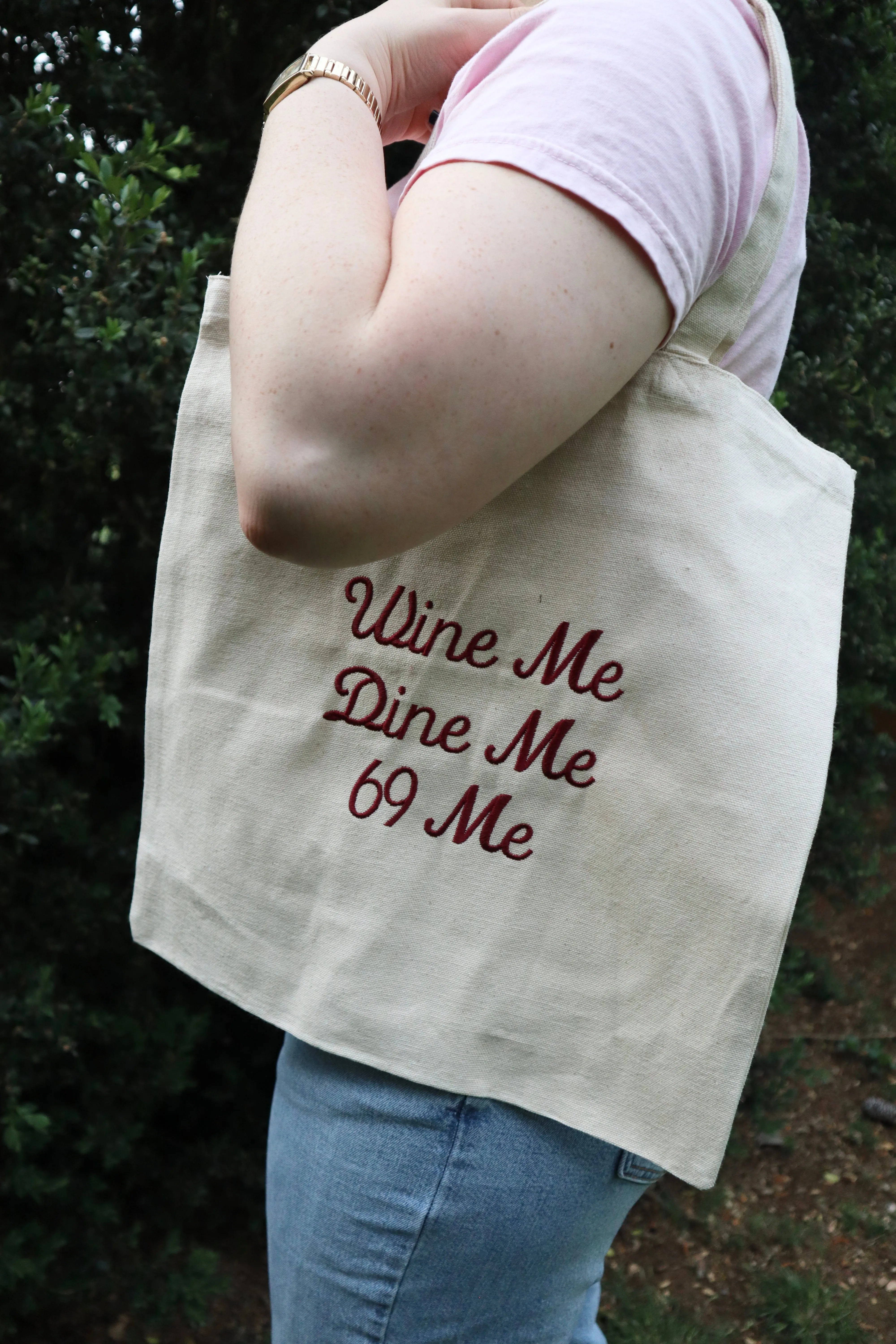 Embroidered Wine Me, Dine Me, Sixty Nine Me Natural Canvas Tote Bag