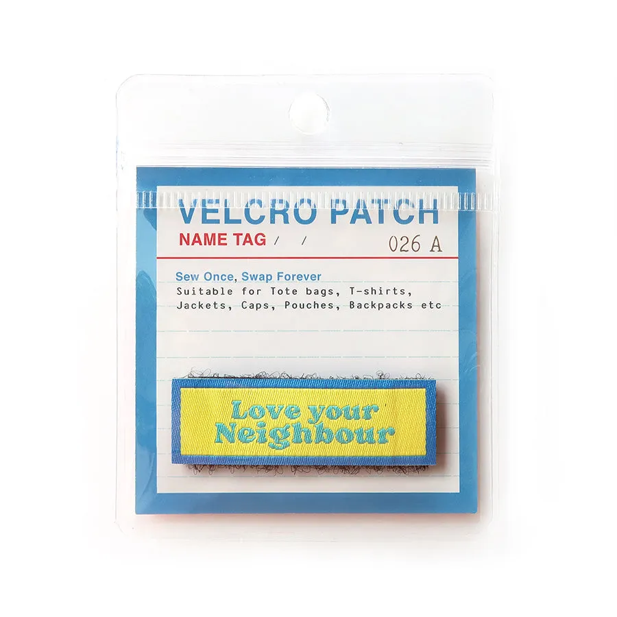Love Your Neighbour {Velcro Tag}