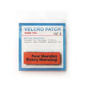 New Mercies Every Morning {Velcro Tag}