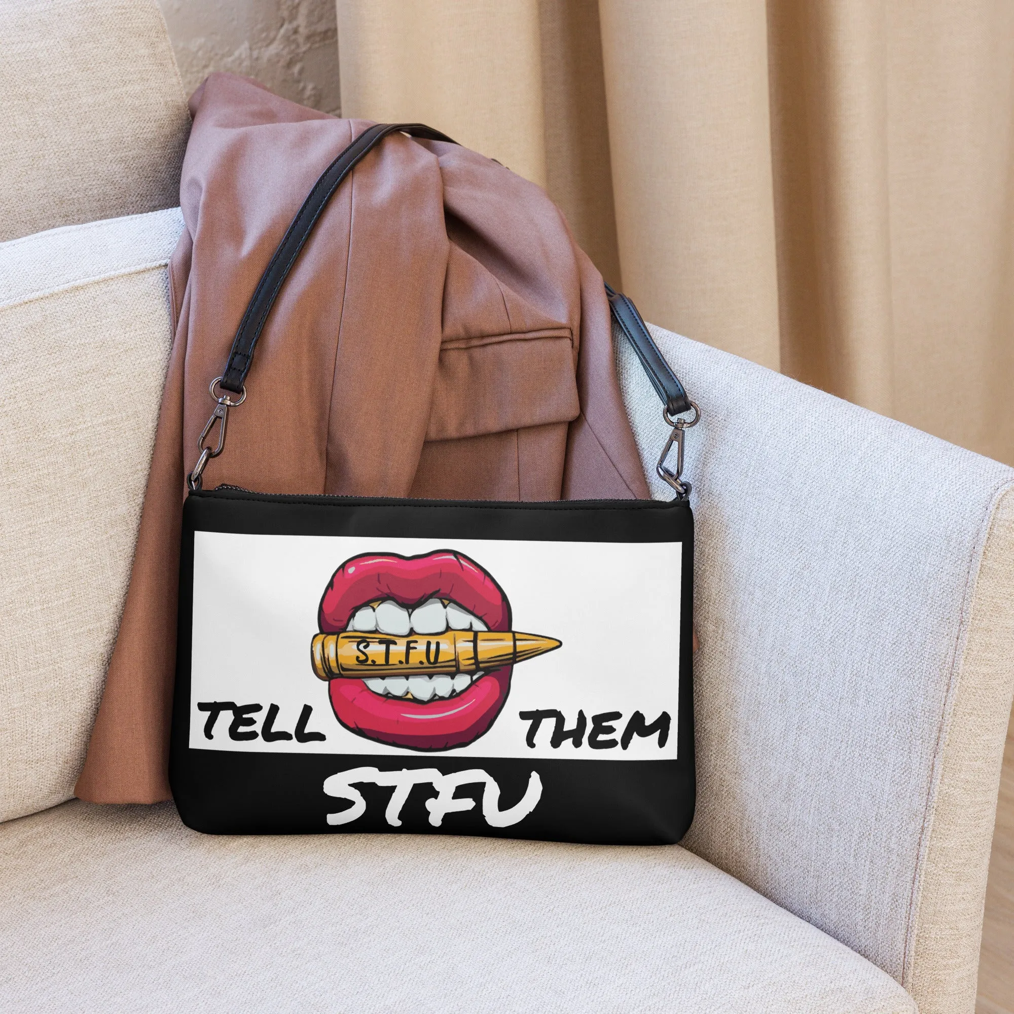 Tell Them STFU Crossbody bag