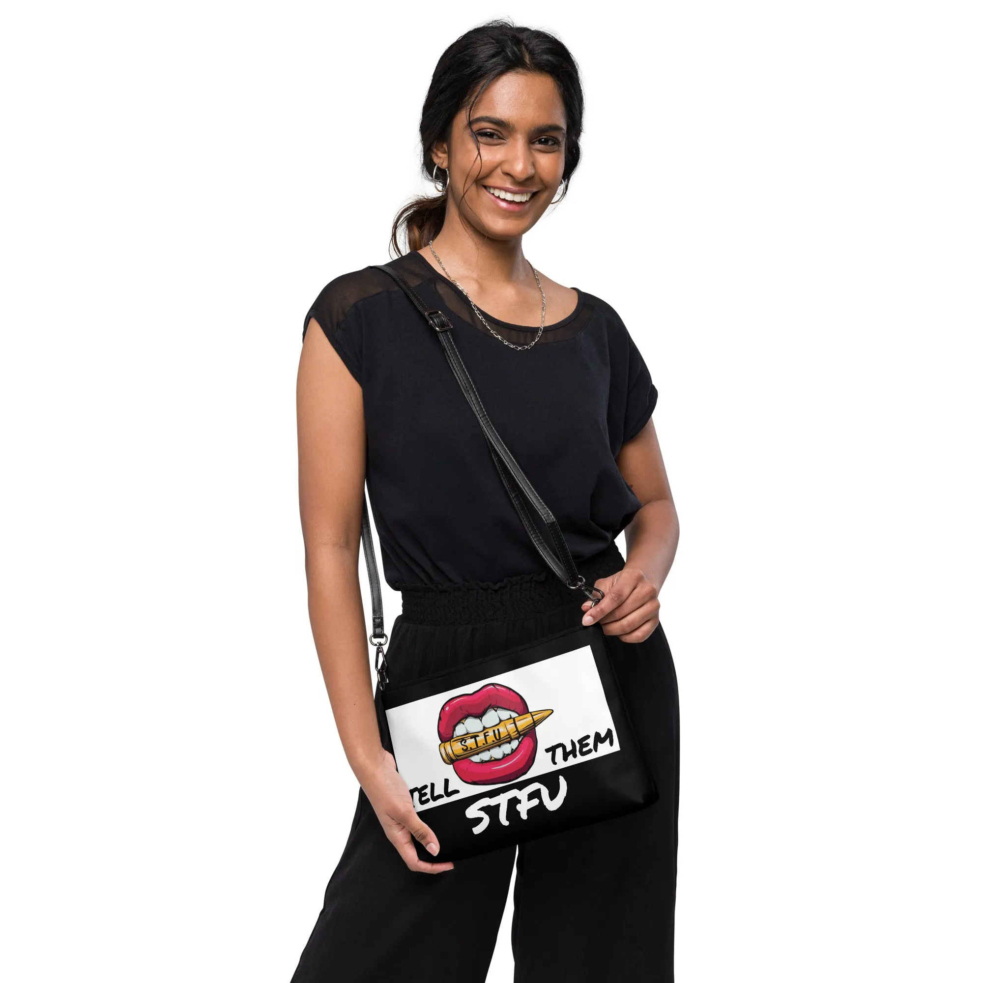 Tell Them STFU Crossbody bag